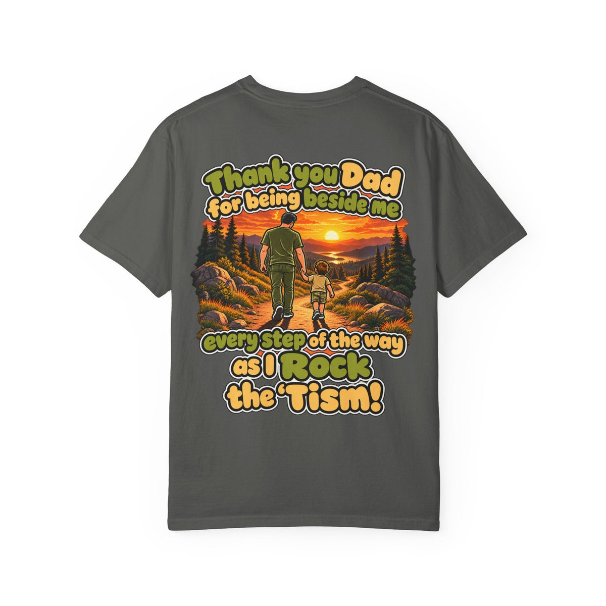 "Thank You Dad Every Step of the Way as I Rock the 'Tism" Graphic Tee - Geo Rocks The 'Tism