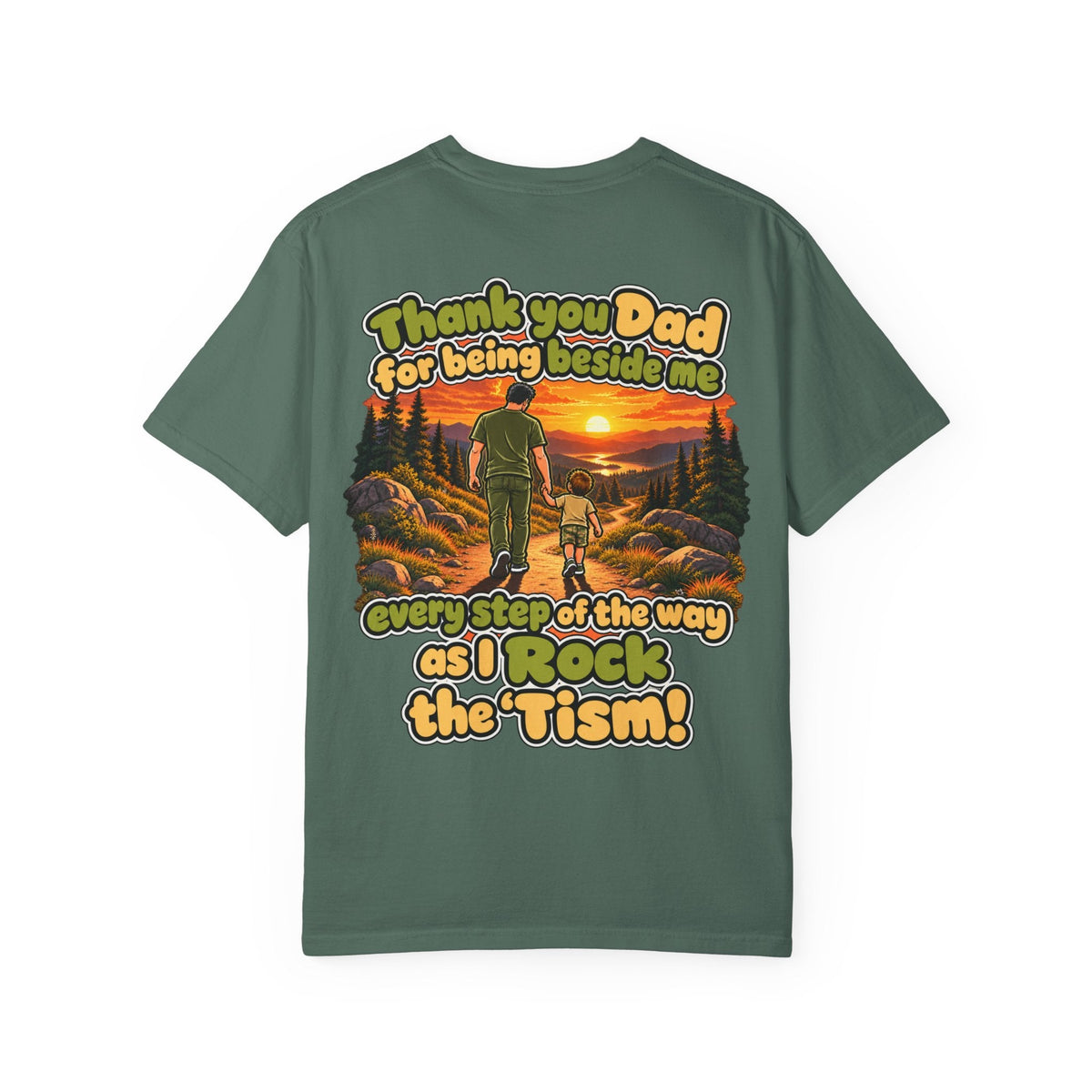 "Thank You Dad Every Step of the Way as I Rock the 'Tism" Graphic Tee - Geo Rocks The 'Tism