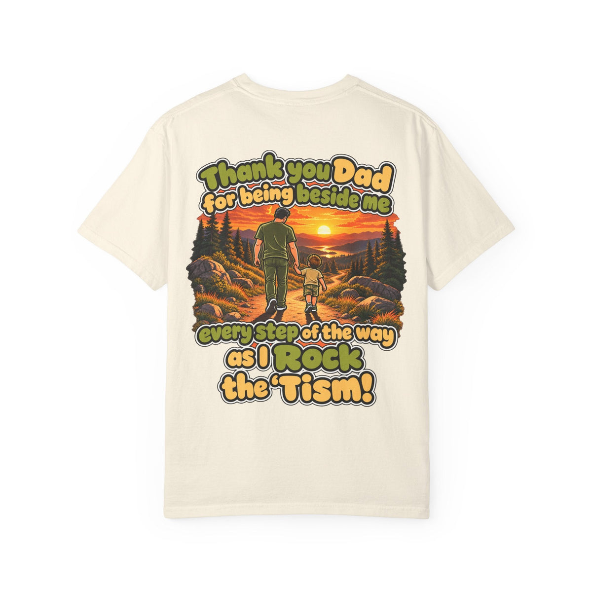 "Thank You Dad Every Step of the Way as I Rock the 'Tism" Graphic Tee - Geo Rocks The 'Tism