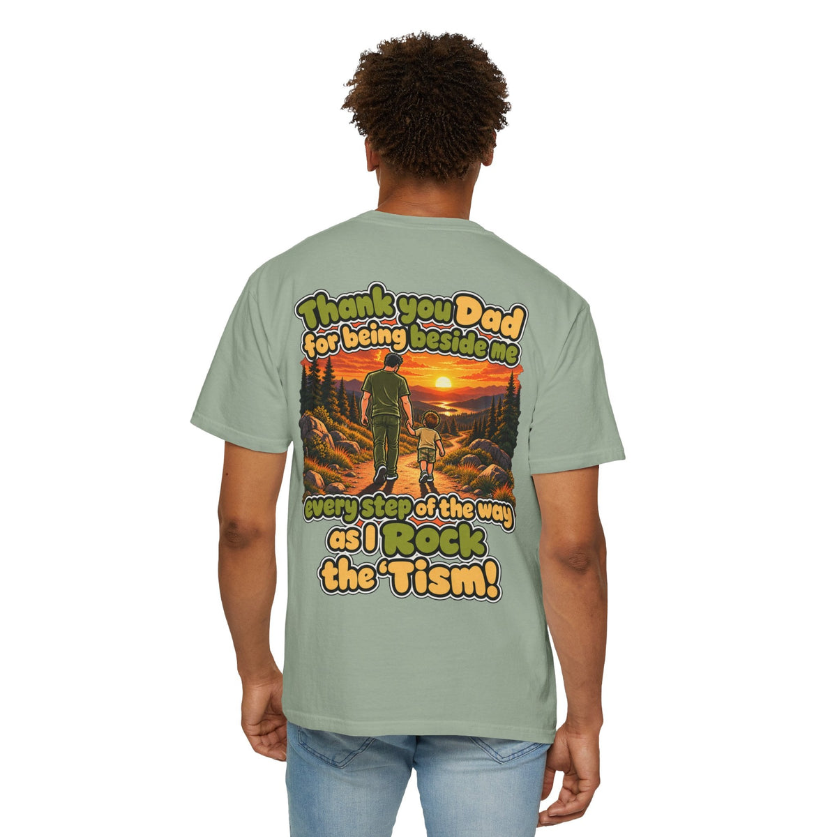 "Thank You Dad Every Step of the Way as I Rock the 'Tism" Graphic Tee - Geo Rocks The 'Tism