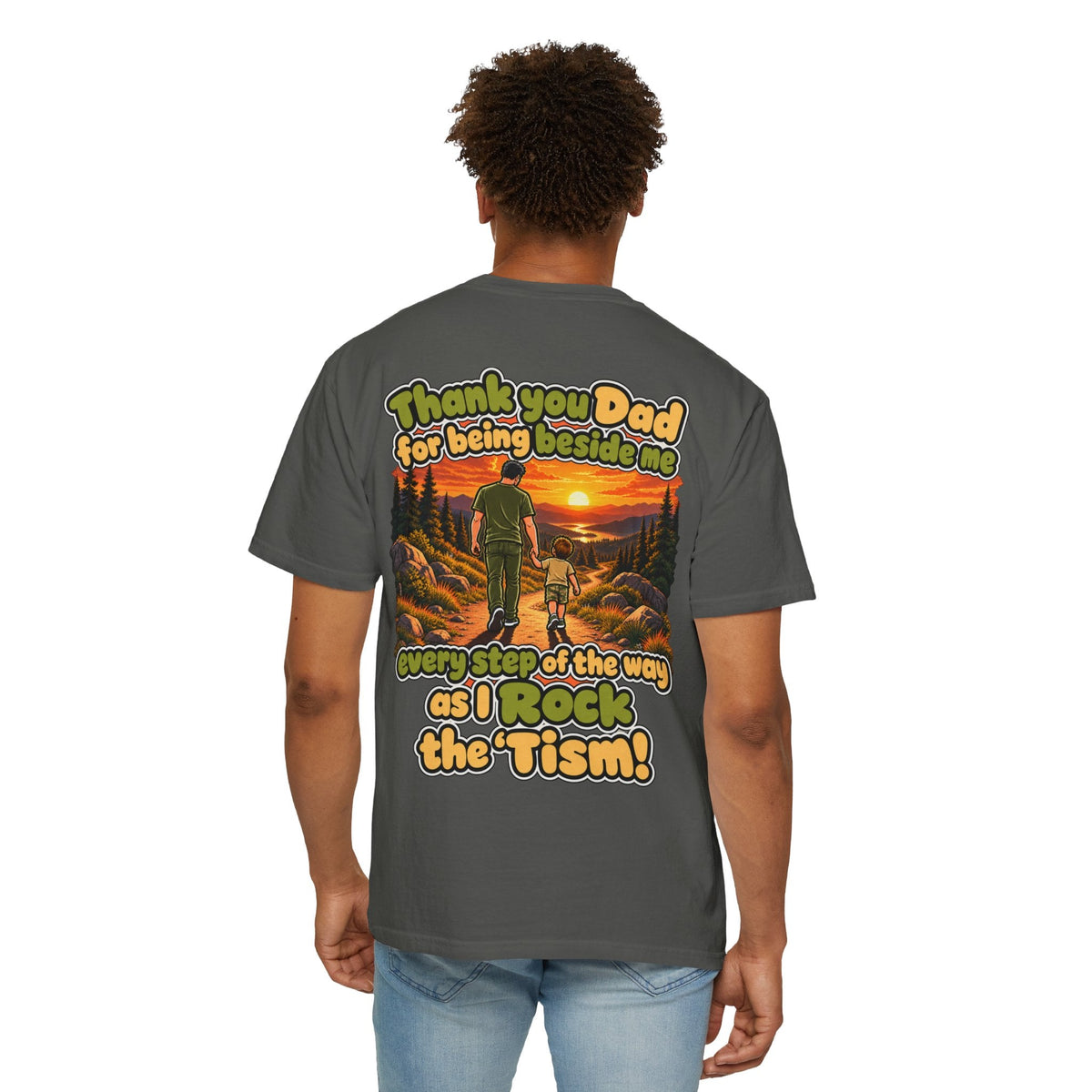 "Thank You Dad Every Step of the Way as I Rock the 'Tism" Graphic Tee - Geo Rocks The 'Tism