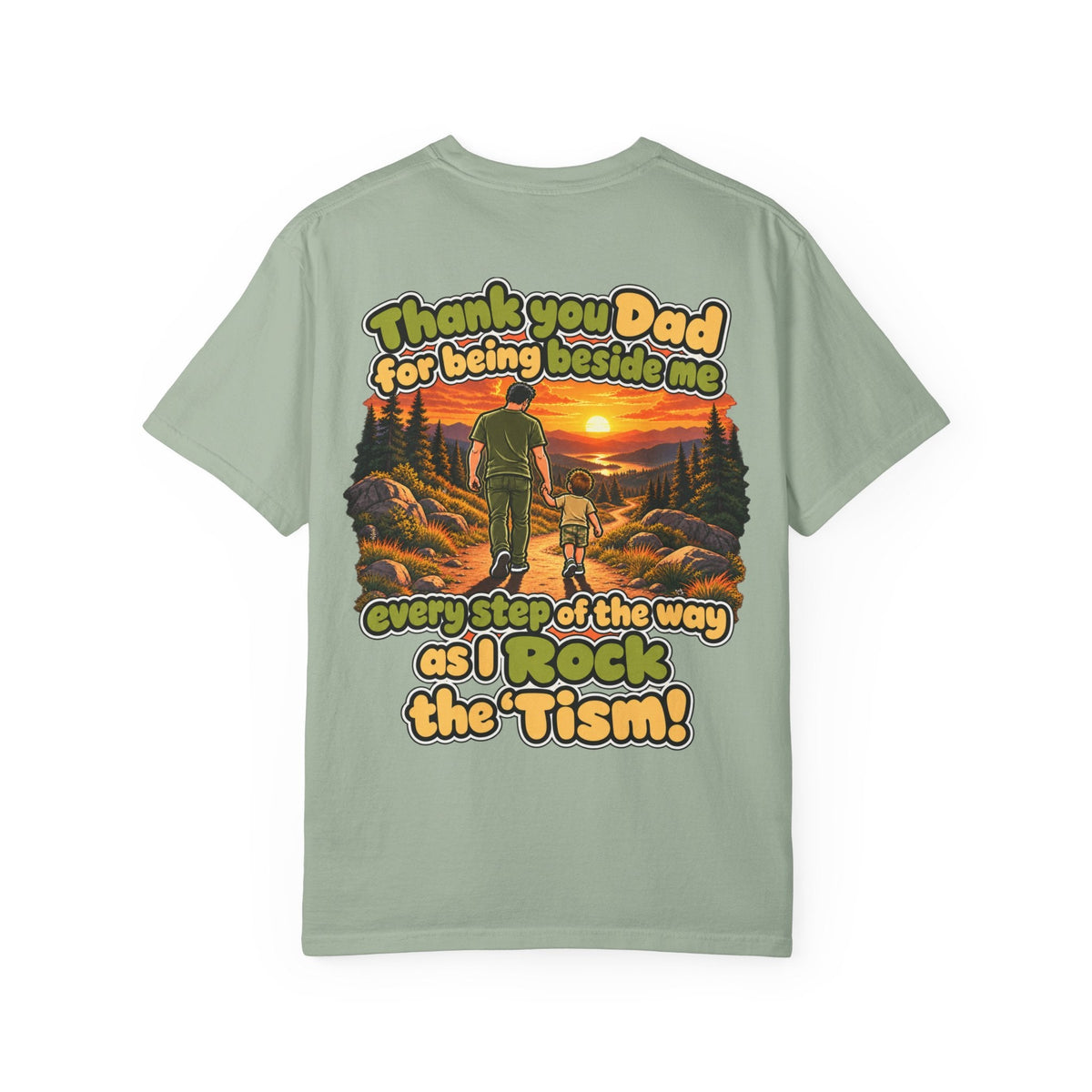 "Thank You Dad Every Step of the Way as I Rock the 'Tism" Graphic Tee - Geo Rocks The 'Tism