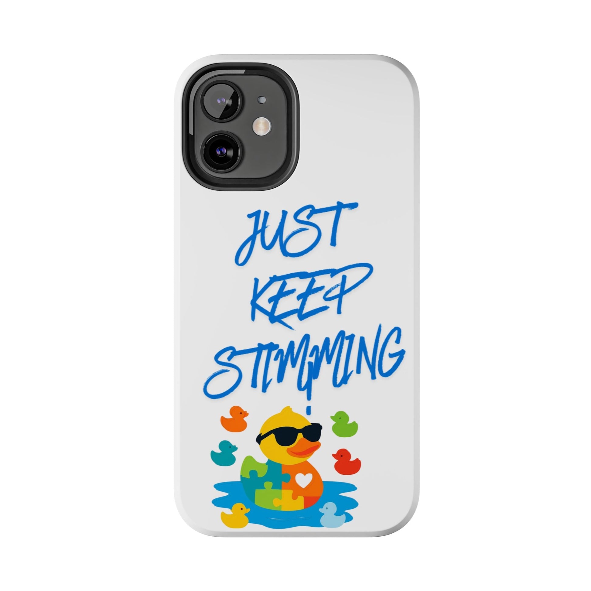 Tough phone case - "Just Keep Stimming" - Geo Rocks The 'Tism