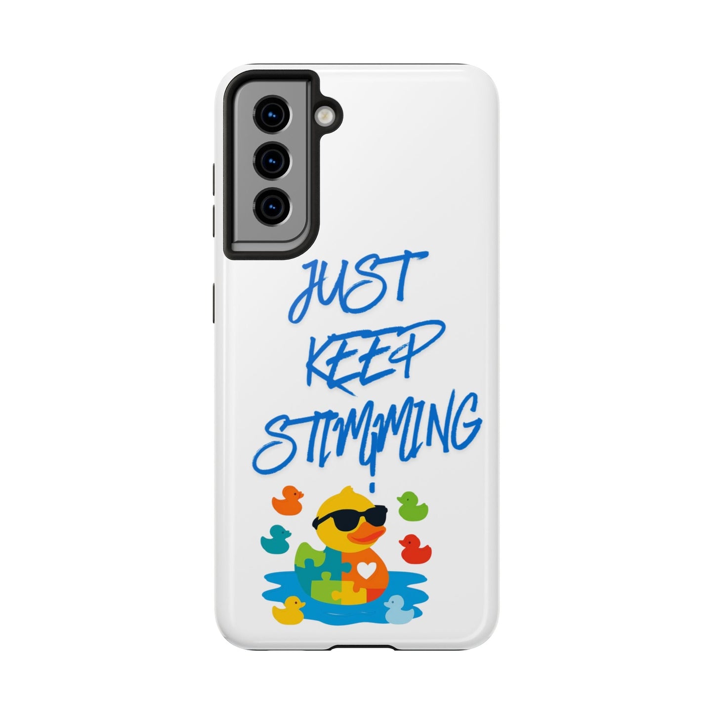 Tough phone case - "Just Keep Stimming" - Geo Rocks The 'Tism