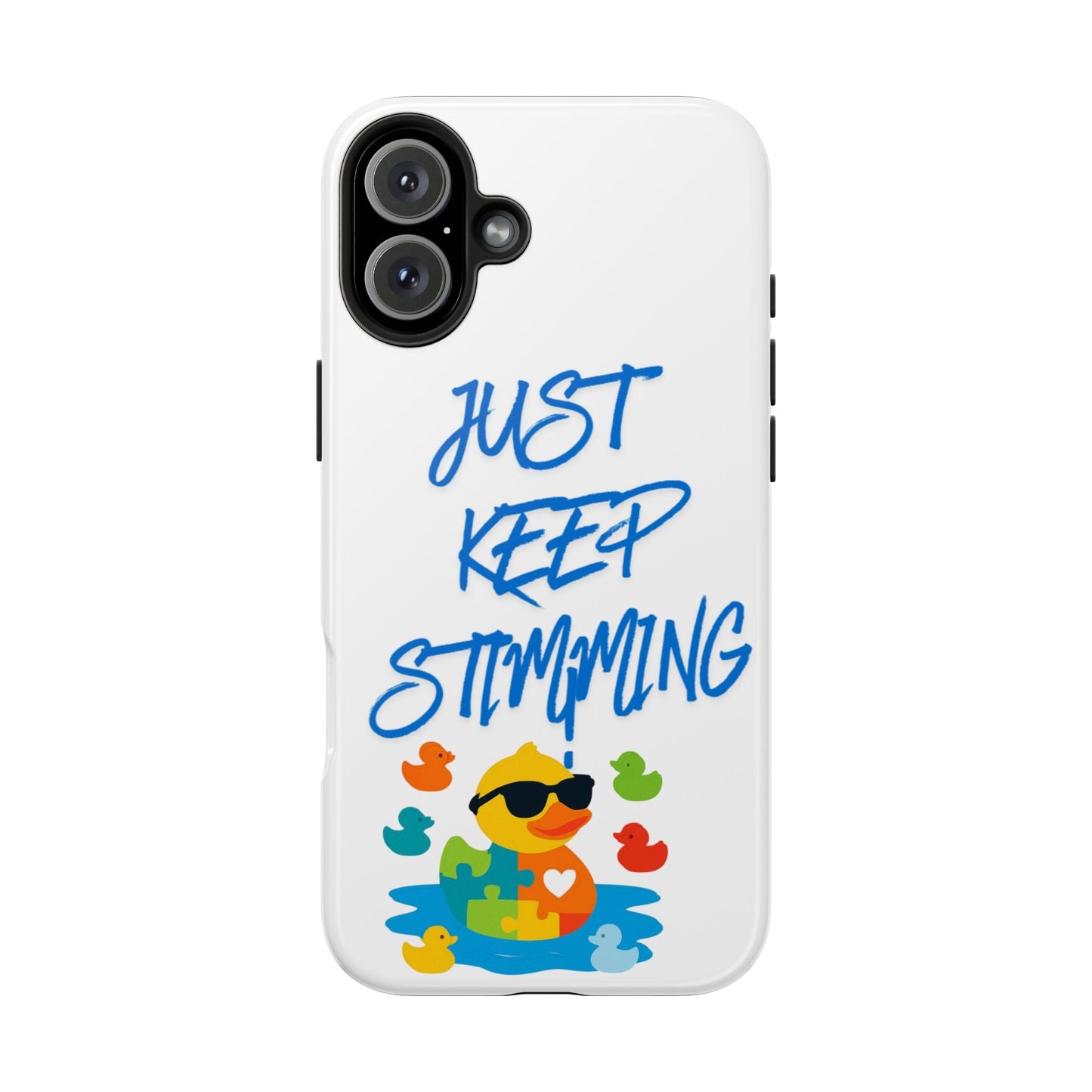 Tough phone case - "Just Keep Stimming" - Geo Rocks The 'Tism