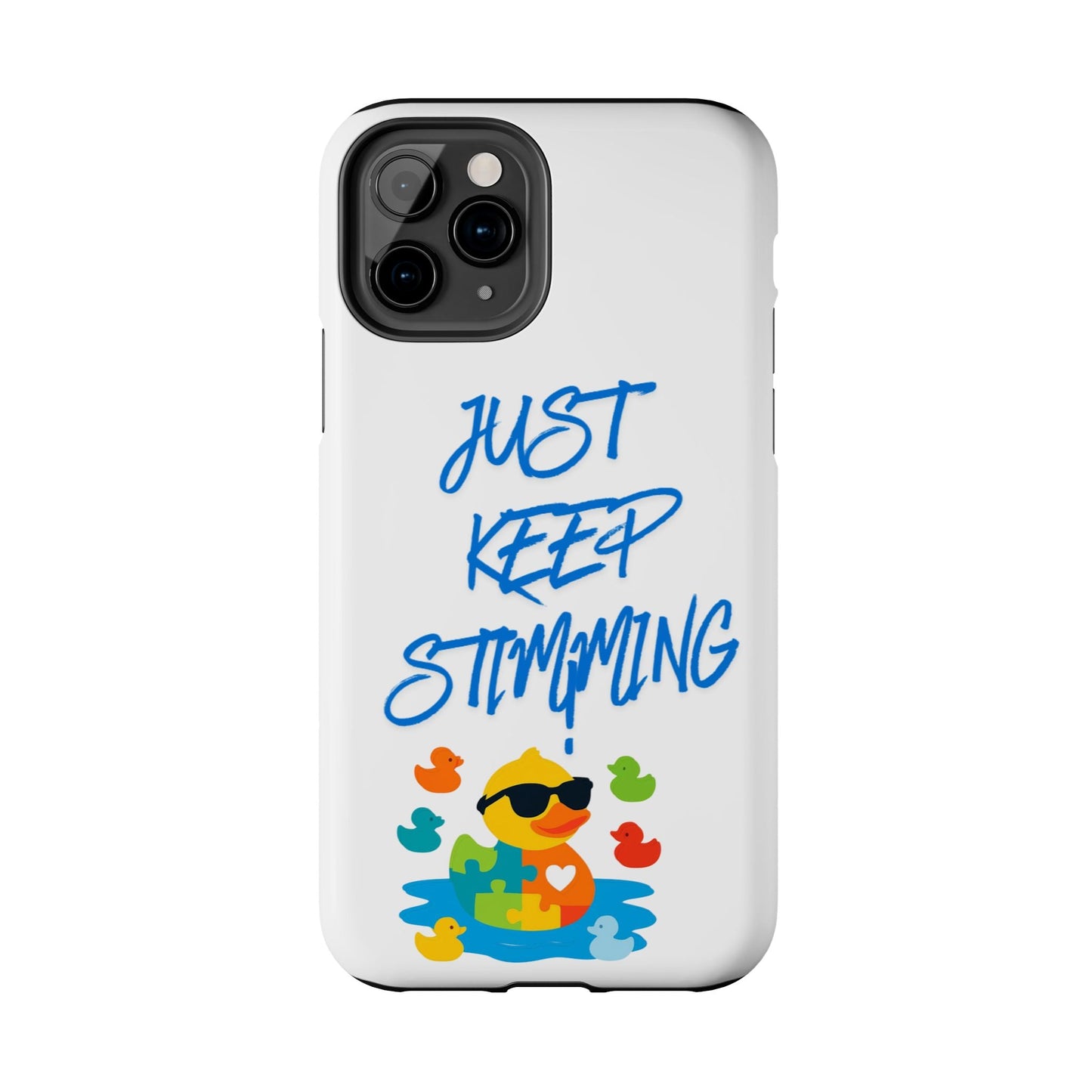 Tough phone case - "Just Keep Stimming" - Geo Rocks The 'Tism