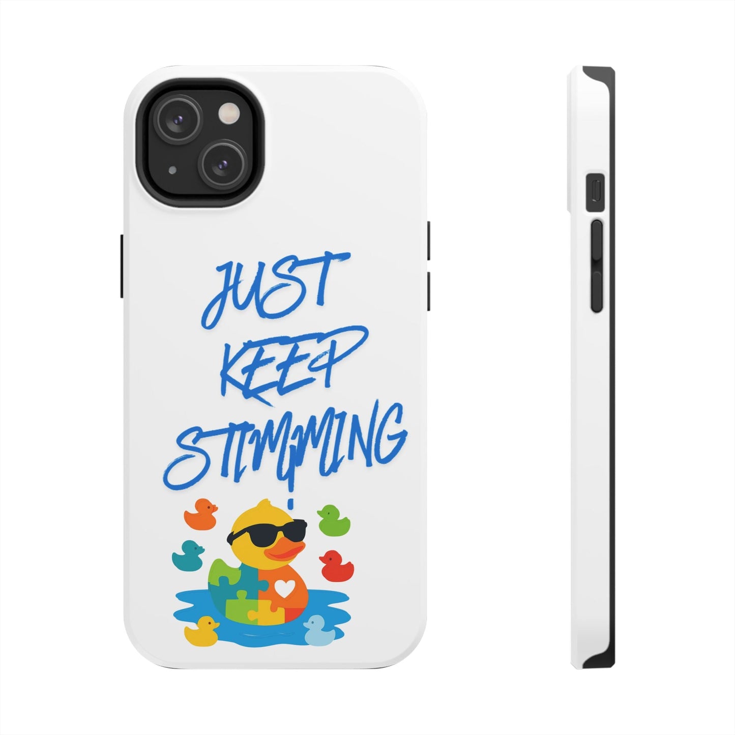 Tough phone case - "Just Keep Stimming" - Geo Rocks The 'Tism