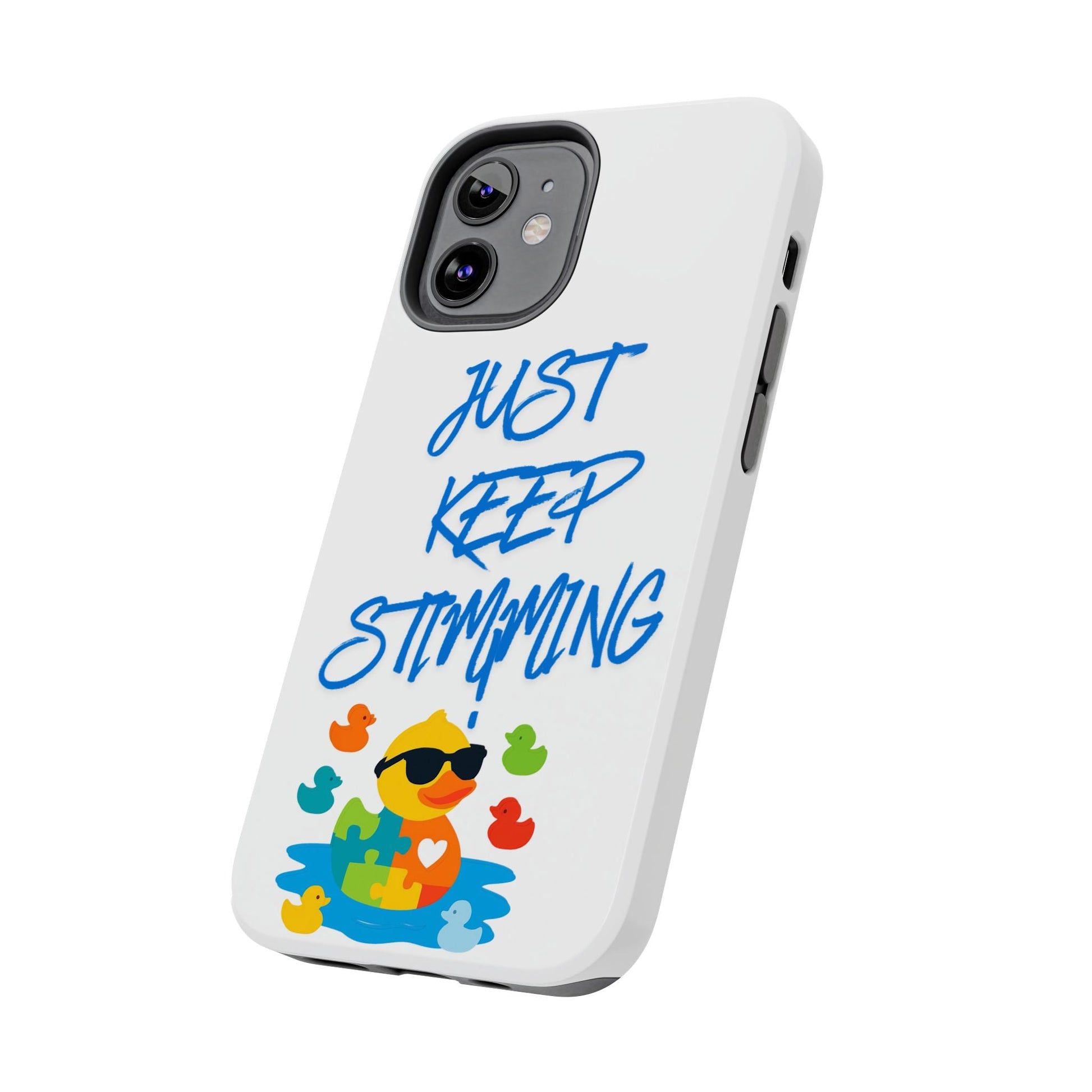 Tough phone case - "Just Keep Stimming" - Geo Rocks The 'Tism