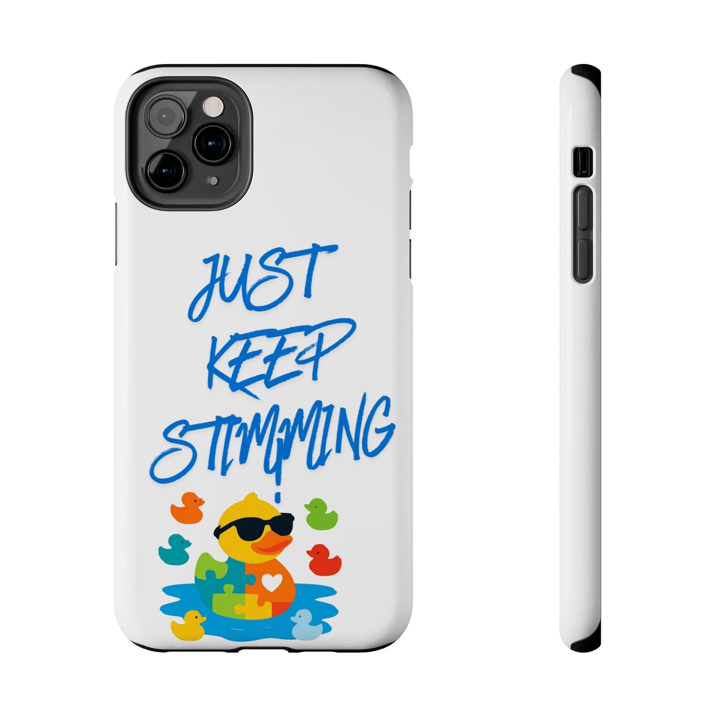 Tough phone case - "Just Keep Stimming" - Geo Rocks The 'Tism