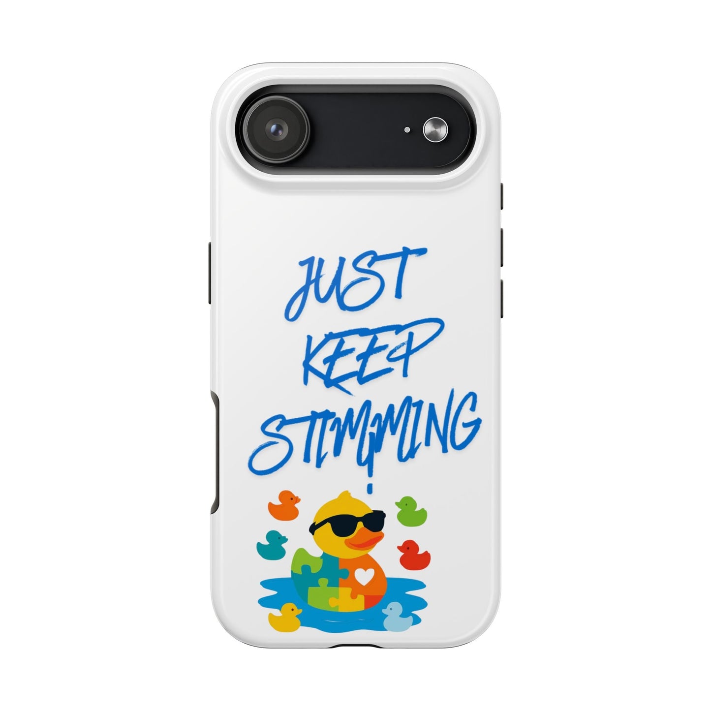 Tough phone case - "Just Keep Stimming" - Geo Rocks The 'Tism