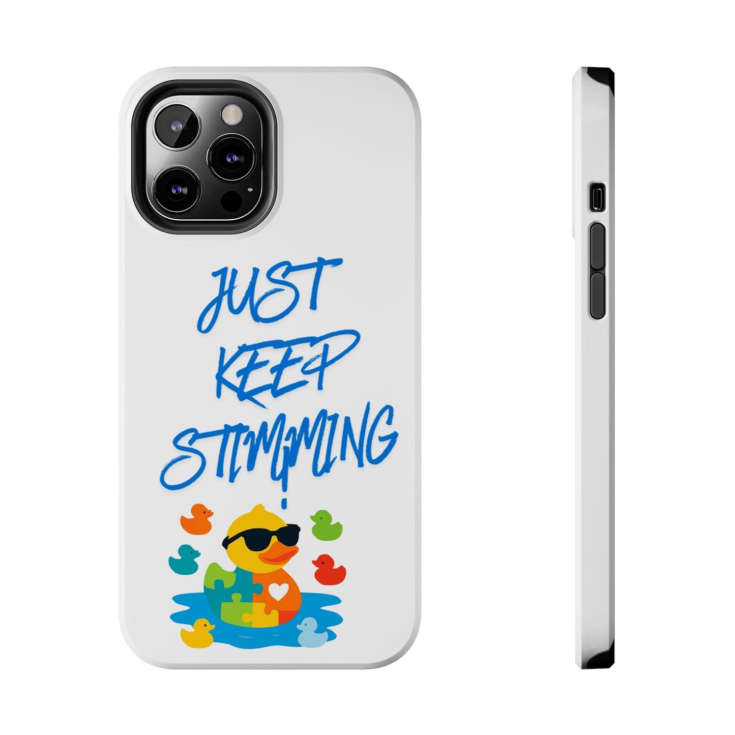 Tough phone case - "Just Keep Stimming" - Geo Rocks The 'Tism