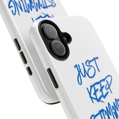 Tough phone case - "Just Keep Stimming" - Geo Rocks The 'Tism