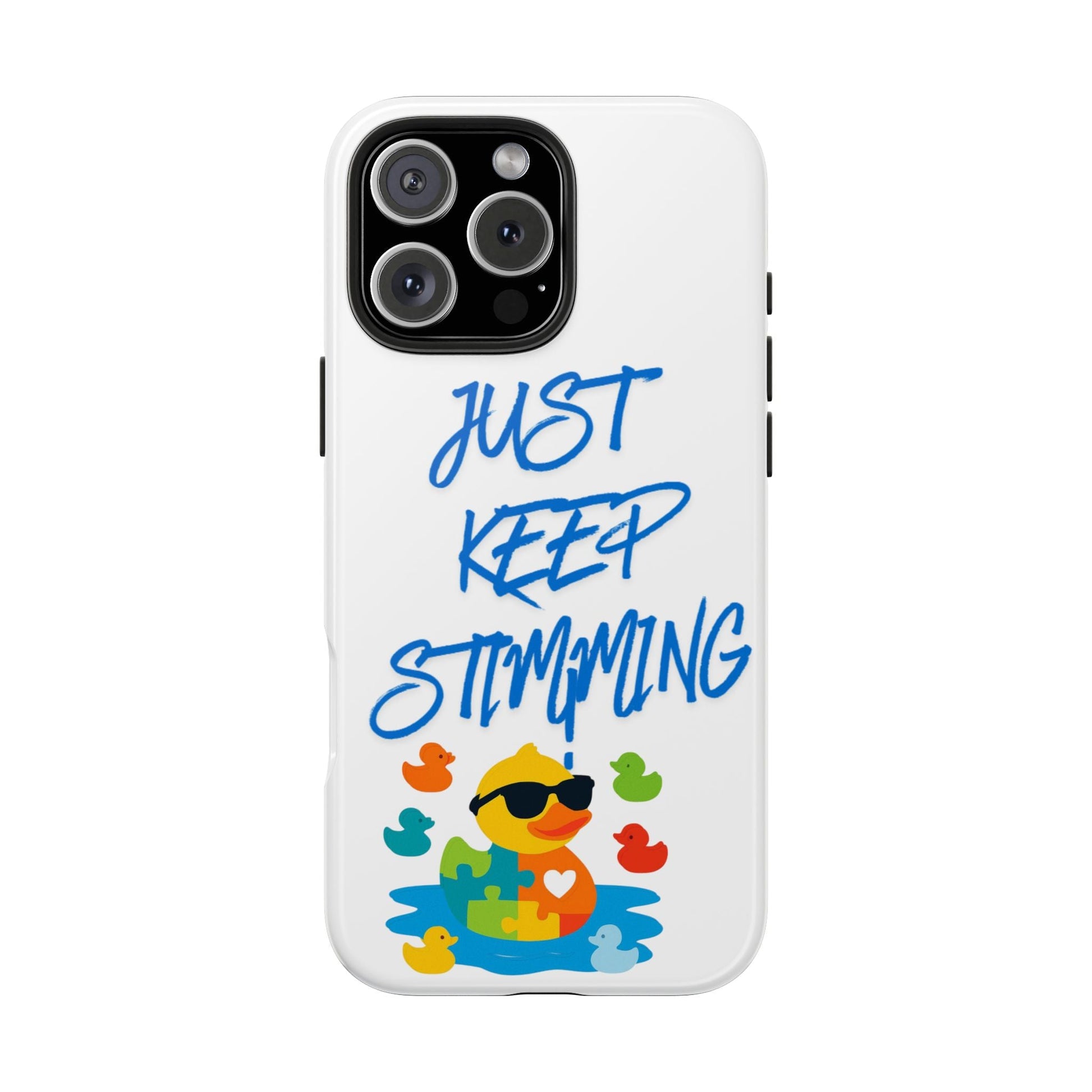 Tough phone case - "Just Keep Stimming" - Geo Rocks The 'Tism