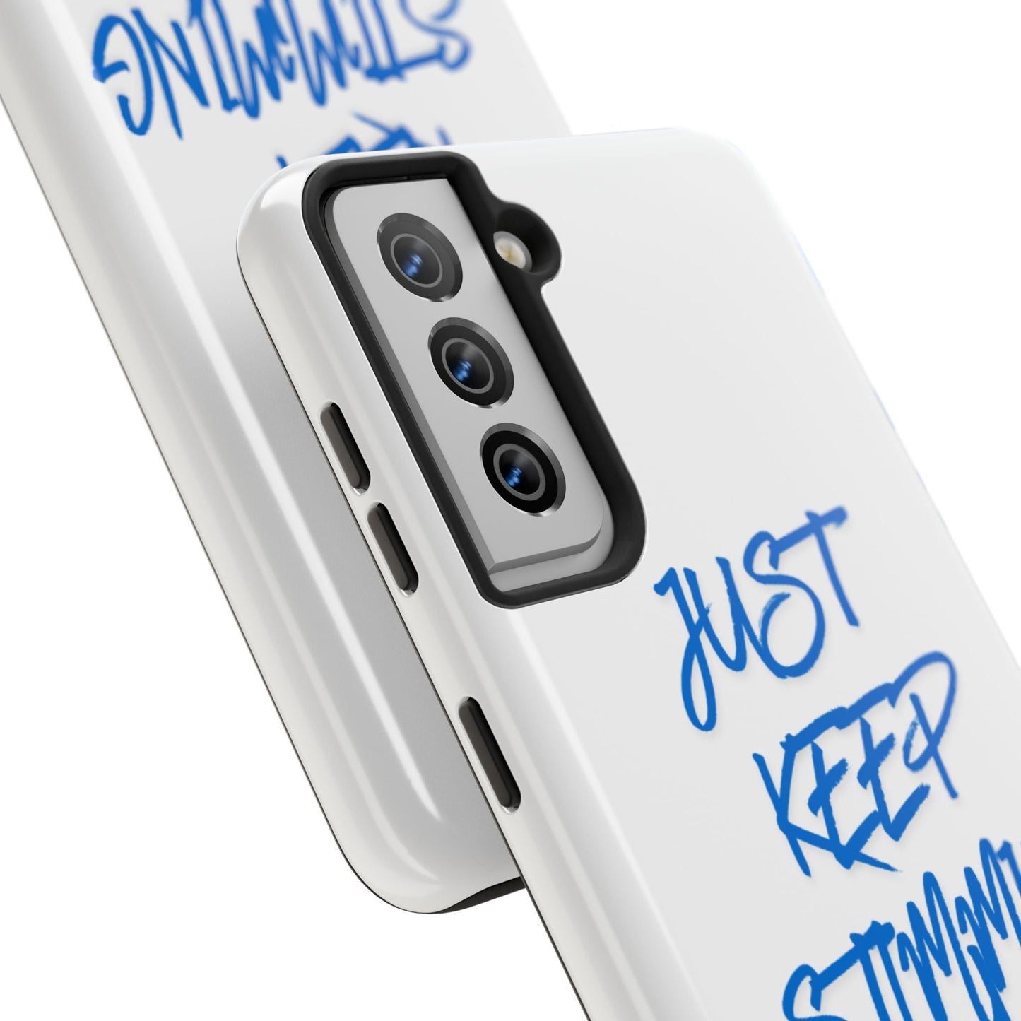 Tough phone case - "Just Keep Stimming" - Geo Rocks The 'Tism